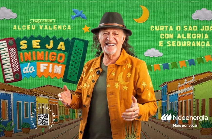 Neoenergia lança campanha de segurança para o São João com participação de Alceu Valença